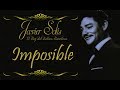 Javier Solís Imposible     Letra