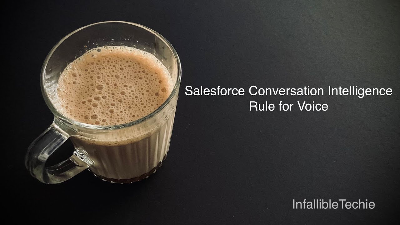 Salesforce Conversation Intelligence Rule for Voice