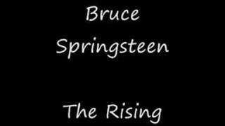 The Rising - Bruce Springsteen (High Quality + Lyrics)