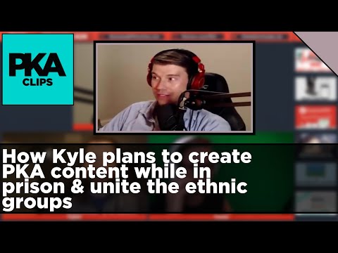 How Kyle plans to create PKA content while in prison & unite the ethnic groups - PKA Clip