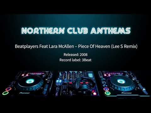 Beatplayers Ft Lara McAllen - Piece of Heaven (Lee S Remix)