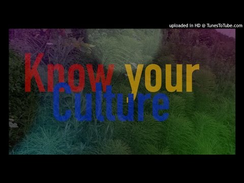 Know Your Culture
