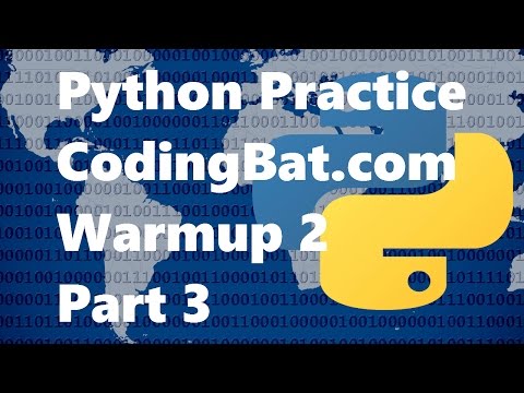 Python 3 Practice Codingbat Warmup 2 Part 3