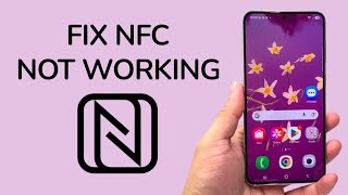 How To Fix NFC Not Working On Android Phone