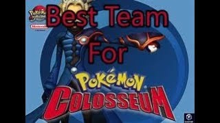 Download lagu Best Team For Pokémon Colosseum mp3