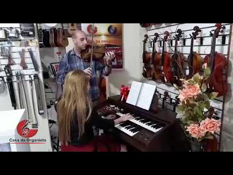 Órgão e Violino Hino CCB - CASA DA ORGANISTA