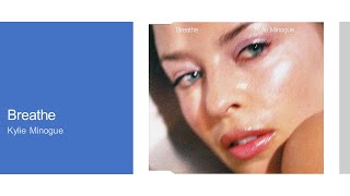 Kylie Minogue - Breathe (4K/HQ remaster)