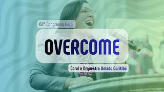 Overcome (Redentor) Umadc Curitiba 2026 - Tye Tribbett #tyetribbett #coral #coraleorquestra