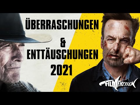 Die Überraschungen/Enttäuschungen des Jahres 2021