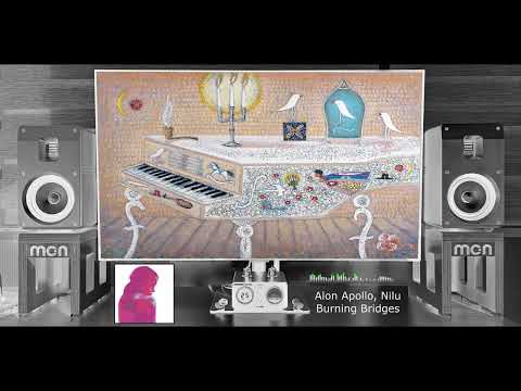 Alon Apollo, Nilu - Burning Bridges