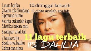 Download lagu |TANPA IKLAN| 11 Lagu Dangdut Terbaik IIS DAHLIA |Paling Banyak Dicari| mp3