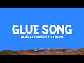 @Beabadoobee - Glue Song (Lyrics) ft. @Clairo