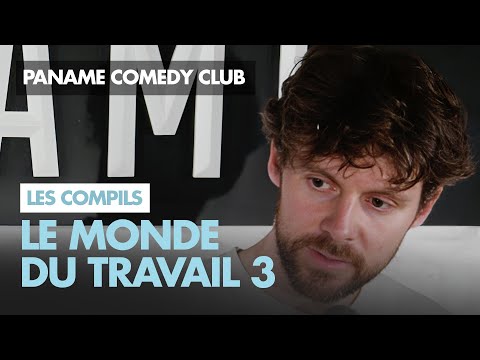 Paname Comedy Club - Le monde du travail 3
