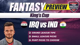 IRQ vs IND Dream11 Team | Iraq vs India Dream11 Team | Fantasy Tips, Teams and Prediction