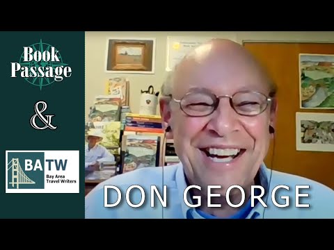 An Evening with Don George: 40 Years a Travel Writer - Bay Area Travel Writers