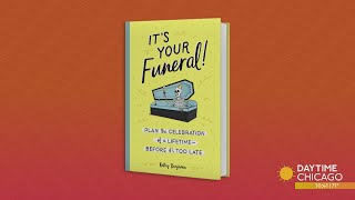Author says plan your funeral, before it’s too late!