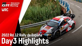 TGR WRT Rally de España 2022 - Day 3 highlights