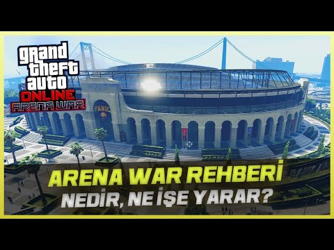 GTA ONLINE - ARENA WAR REHBERİ (NEDİR, NASIL MODİFİYE YAPILIR?)