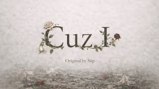 Thumbnail of Cuz I / Siip（cover）