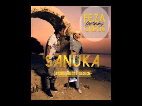 Feza K Ft Chege - Sanuka (Official Audio)