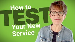 Professional Services Sales: TEST Before You Sell