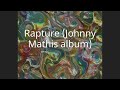 Rapture (Johnny Mathis album)