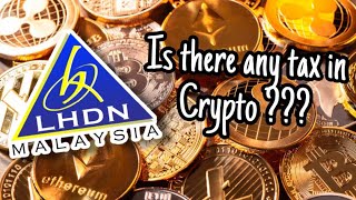 Why Is There Tax On Crypto In Malaysia!? Surely Not!?