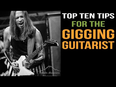 Top 10 Tips for the Gigging Guitarist