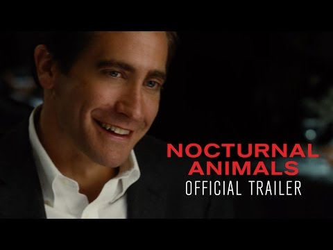 Nocturnal Animals (Trailer)