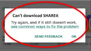Download lagu How To Fix Can t Download SHAREit On Google Playst... mp3
