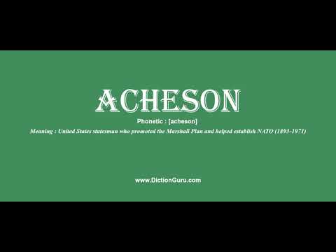 acheson: How to pronounce acheson with Phonetic and Examples
