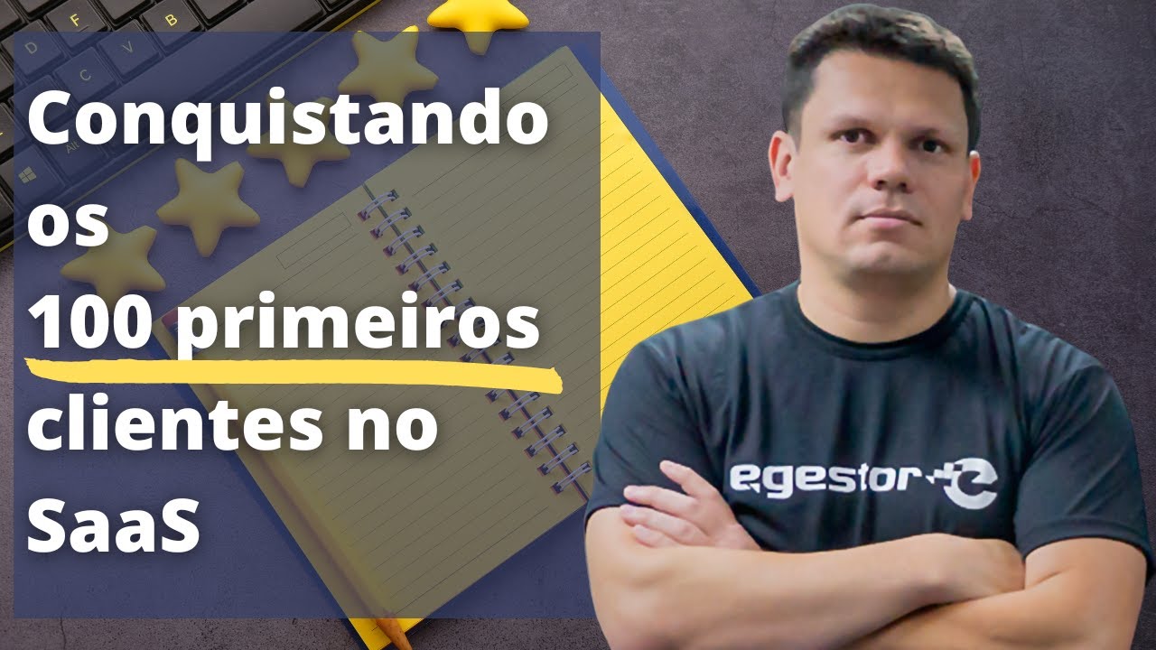 Conquistando os 100 primeiros clientes no SaaS