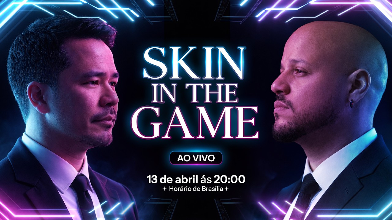 [AOVIVO] Skin in the game - Aula 01