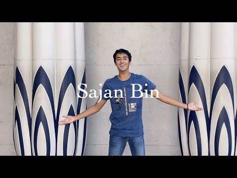 Sajan Bin | Mithil Chakraborty | Kartik Raman | Bandish Bandits