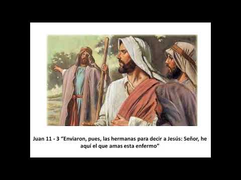 Juan 11-3  #JesucristoyLázaro
