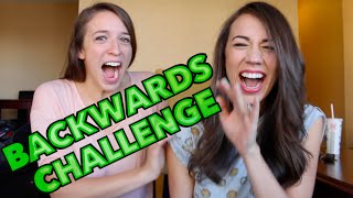BACKWARDS CHALLENGE!