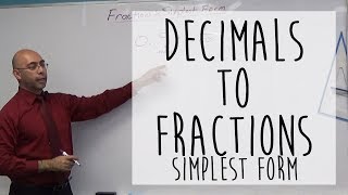 Decimals Into Fractions || Fractions in Simplest Form