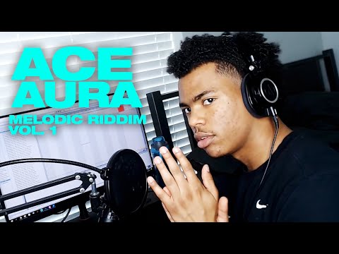 [ACE AURA Inside look] Melodic Riddim Vol. 1