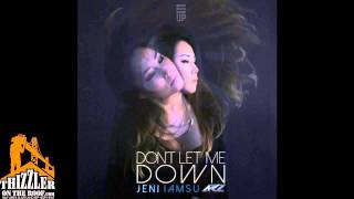 Jeni Suk ft. Iamsu!, AR2 - Don&#39;t Let Me Down [Thizzler.com]