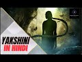 Yakshini Who Is Yakshini Horror Story Pocket Fm Stories Yakshini Ki Kahani Yakshini Hindi