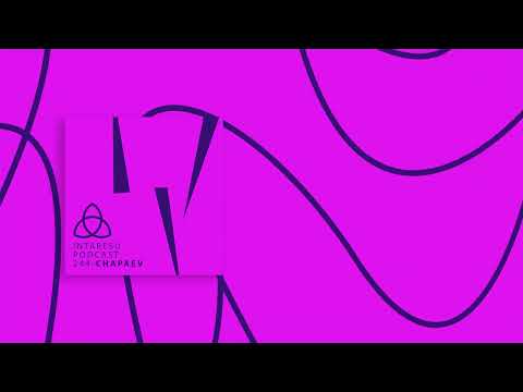 #RoMinimal | Intaresu Podcast 244 - Chapaev