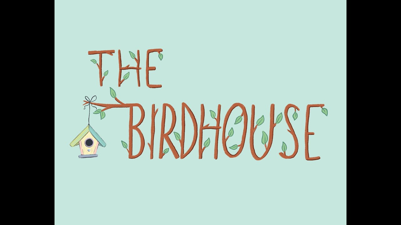 The Birdhouse Promo Video
