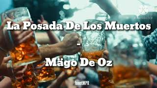 La Posada De Los Muertos - Mägo De Oz  Letra