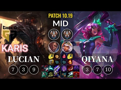 GEN Karis Lucian vs Qiyana Mid - KR Patch 10.19