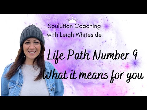 Are you a 9 Life Path in Numerology and what does that mean for you?