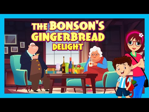 The Bonson's Gingerbread Delight Adventure: A Magical...