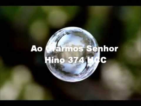 Ao Orarmos, Senhor!  HCC 374 - Playback