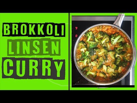Brokkoli Curry mit roten Linsen + EINFACHES VEGAN REZEPT + SUPER LECKER und SCHNELL