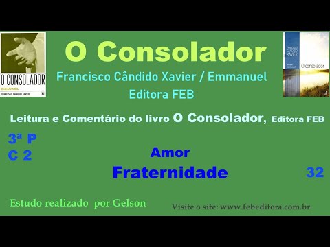 3P.03-3 Fraternidade. Amor. O Consolador - Gelson