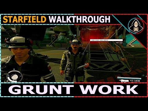 Grunt Work - Starfield (Walkthrough)
